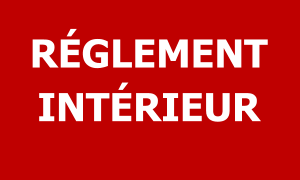 RÉGLEMENT INTÉRIEUR